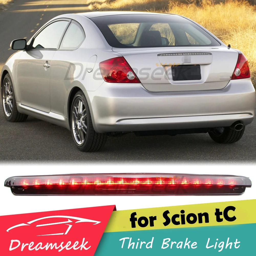 

Светодиодный третий 3-й задний стоп-сигнал с дымовыми линзами для Scion tC 2005-2010 задний стоп-сигнал, авто высокое крепление, центральный фонарь багажника