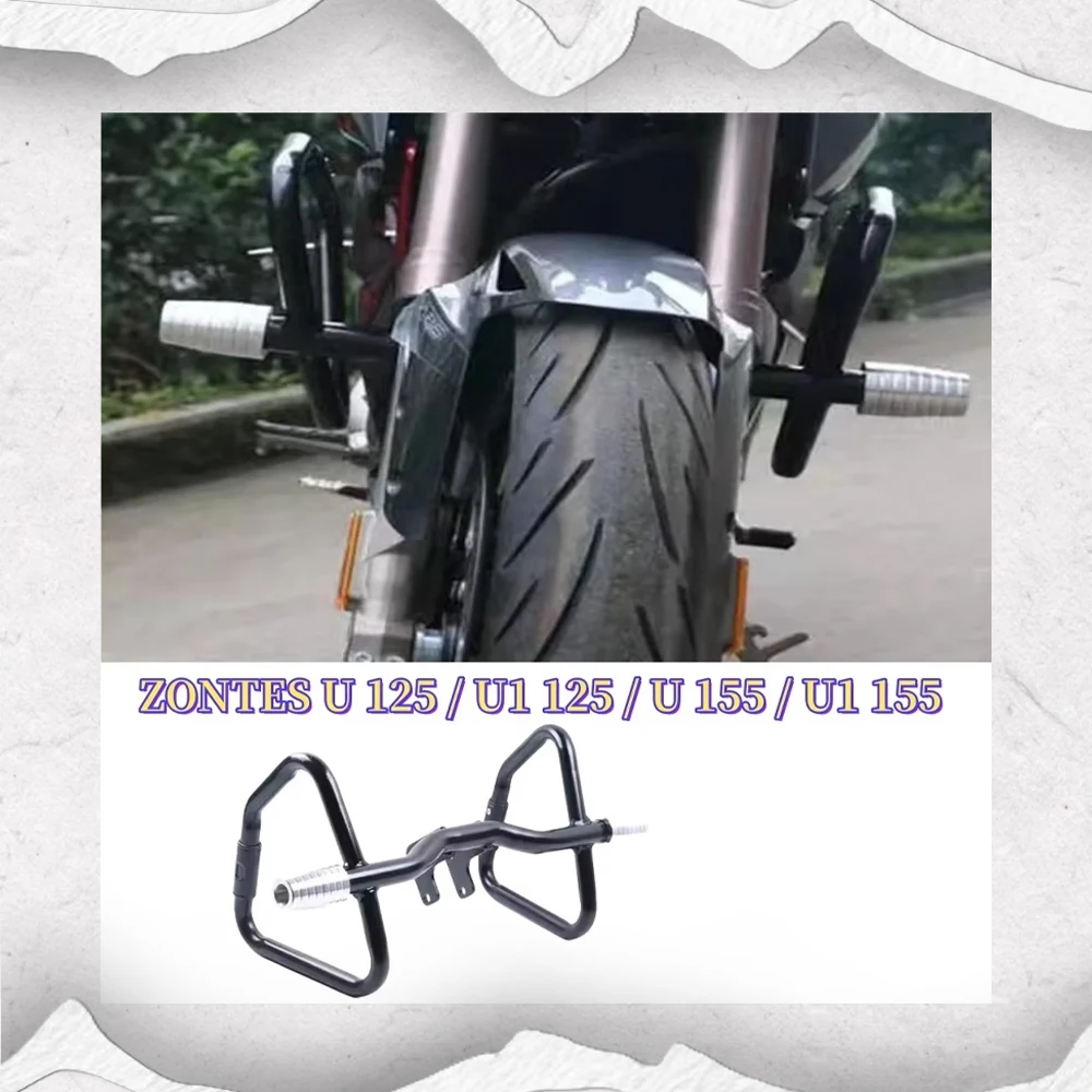 

Motorcycle Fit Zontes U Engine Guard Engine Guard Crash Bar Protection Bumper Guards For ZONTES U 125 / U1 125 / U 155 / U1 155