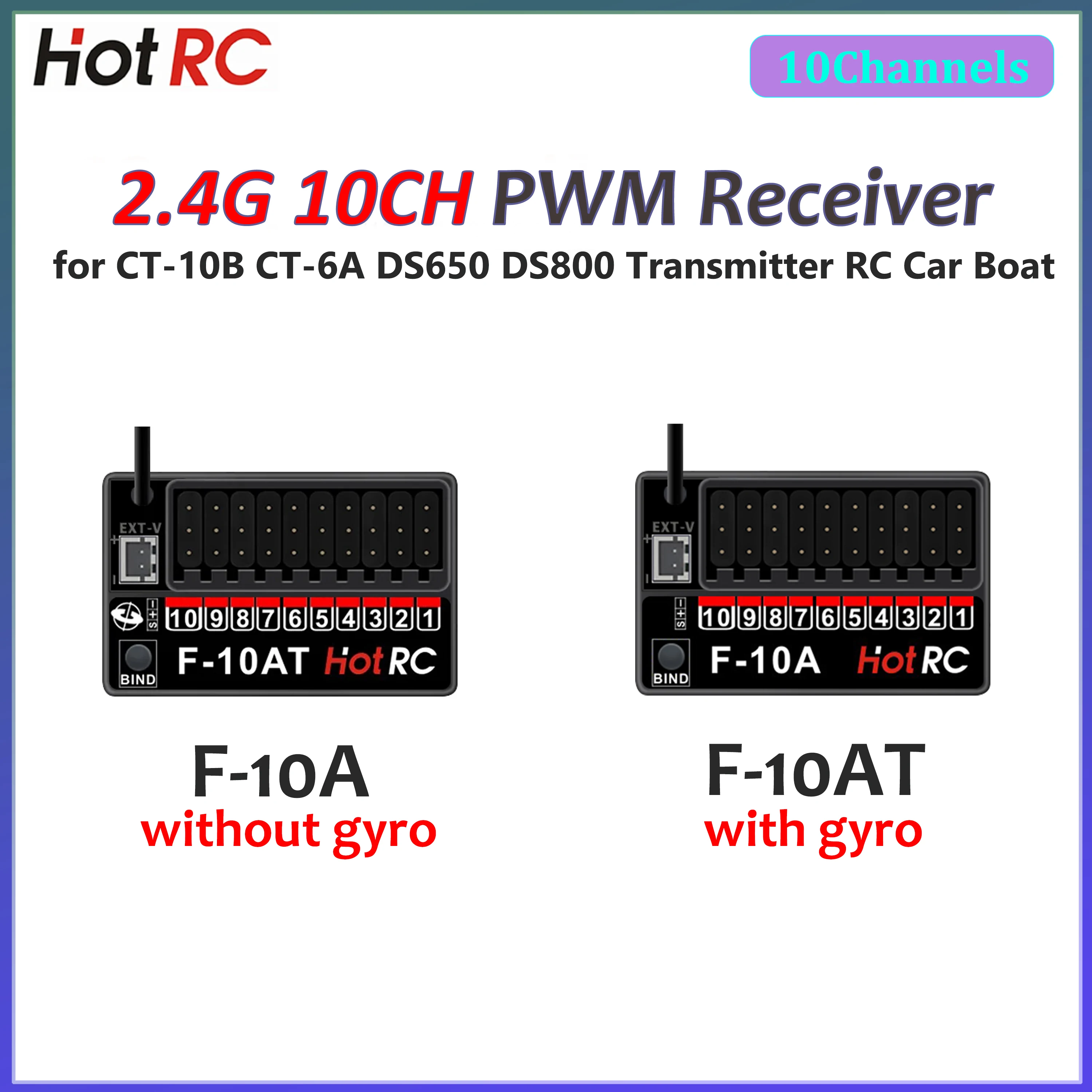 HOTRC F-10A F-10AT 2.4G 10CH Gyro Receiver PWM Radio System 4V-9V for CT-10B CT-6A DS650 DS800 Transmitter RC Car Airplane Boat