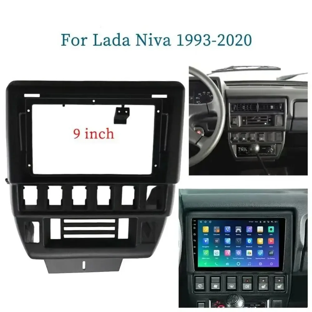 

For 1993-2018 LADA NIVA Accessories 9'' Car Covers Frame Fascia Adapter Android Auto Radio MP5 Audio Dash Fitting Panel Kit Trim