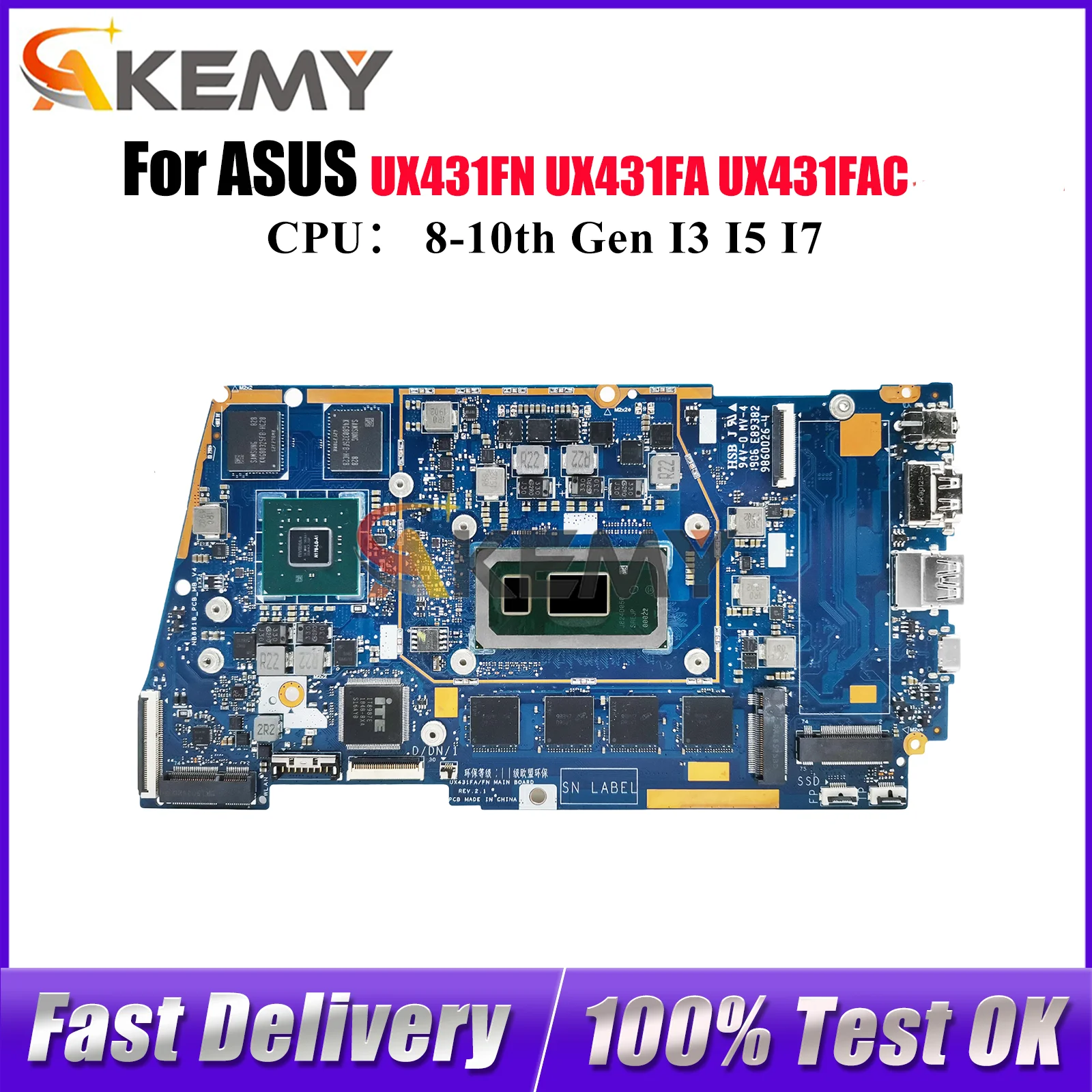 

UX431FN Laptop Motherboard For ASUS ZenBook UX431FN S431F UX431F S4500F X431F U4500F Mainboard With I3 I5 I7 CPU 100% tests OK