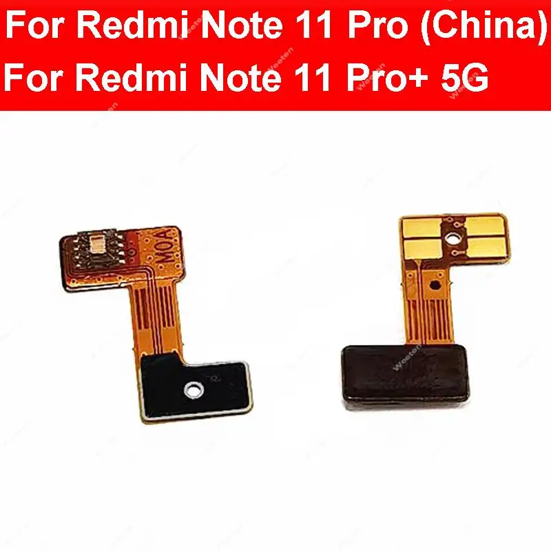 Light Proximity Sensor Board For Xiaomi Redmi Note 11 Pro Plus 5G China Proximity Sensor Small Connector Flex Cable Repair Parts