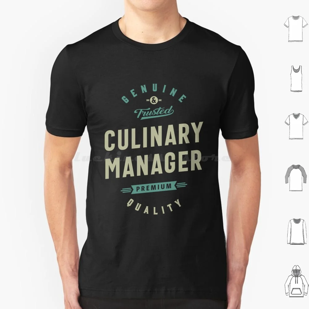 Culinary Manager T Shirt Cotton Men Women DIY Print Culinary Manager Jobs Work Occupations Profession Typography Culinary