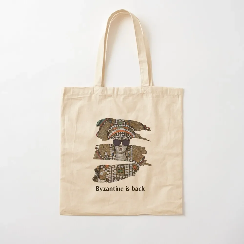 

Byzantine is Back - Theodora, Byzantine Empire Tote Bag Beach bag bags woman 2025 canvas shopping bag Canvas Tote