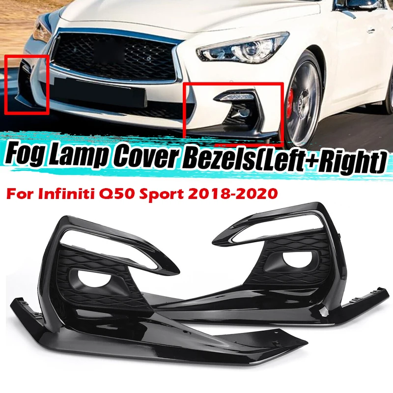 

2pcs Car Front Bumper Fog Light Cover Trim Bezels for Infiniti Q50 Sport 2018-2020