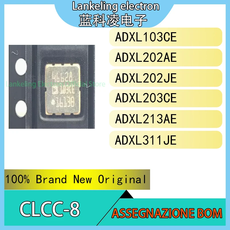 

ADXL103CE ADXL202AE ADXL202JE ADXL203CE ADXL213AE ADXL311JE IC 100% Brand New Original chip CLCC-8