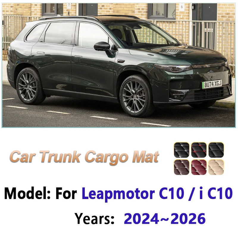 Leather Car Trunk Mat For Leapmotor i C10 2024 2025 2026 Waterproof Anti-dirty Cargo Storage Pad Cushion Boot Carpet Accessories