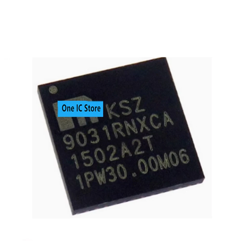 

100% Original KSZ9031RNXCA-TR KSZ9031RNXCA QFN Brand New Genuine Ic