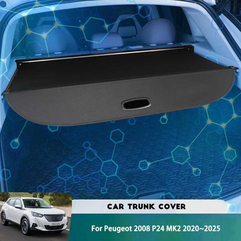 For Peugeot 2008 P24 MK2 2020~2025 2021 Car Trunk Cargo Cover Organizer Partition Board Rear Boot Retracta Sun Shades Shielding