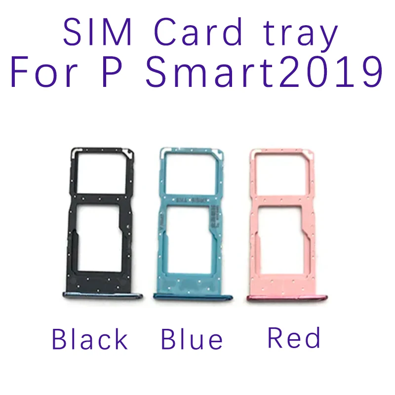 Sim Card Tray For Huawei P Smart 2019 Sim Card Slot SD Card Tray Holder Adapter For Huawei Y7 Y6 Pro 2017 SD Card Tray Holder