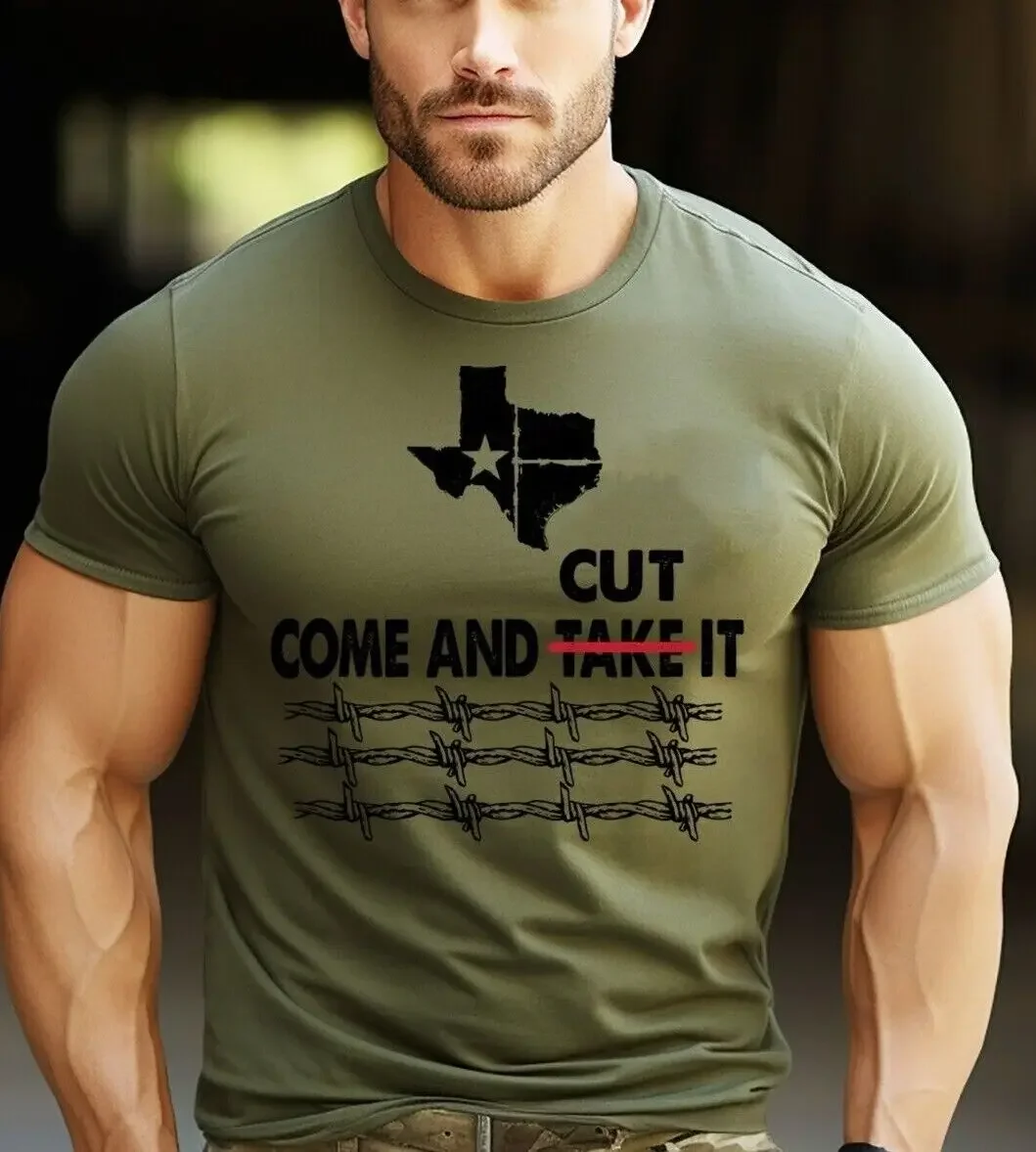 Texas Come And Cut It T-shirt Border Security Patic USA Texas Map T-shirt