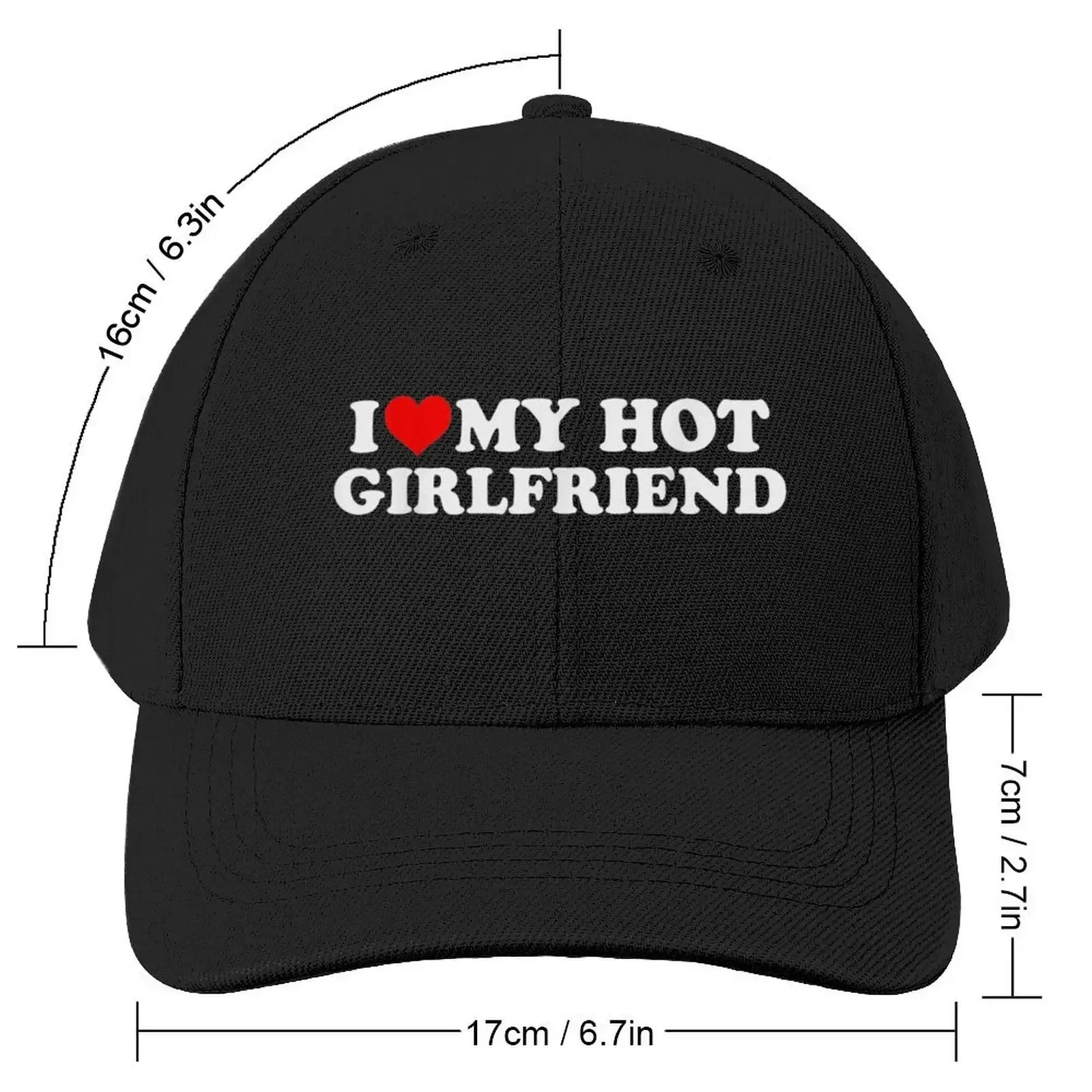 I Love My Hot Girlfriend - I Heart My Hot Girlfriend Baseball Cap cute Golf Hat Streetwear Big Size Hat Golf Women Men's