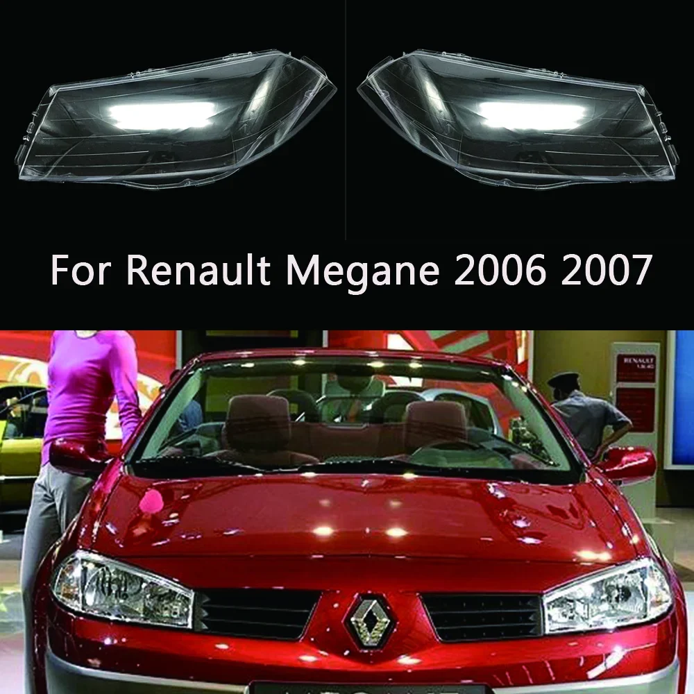 

For Renault Megane 2006 2007 Accessories For The Car Replace A Transparent PC Lights Shell Headlight Dust Cover