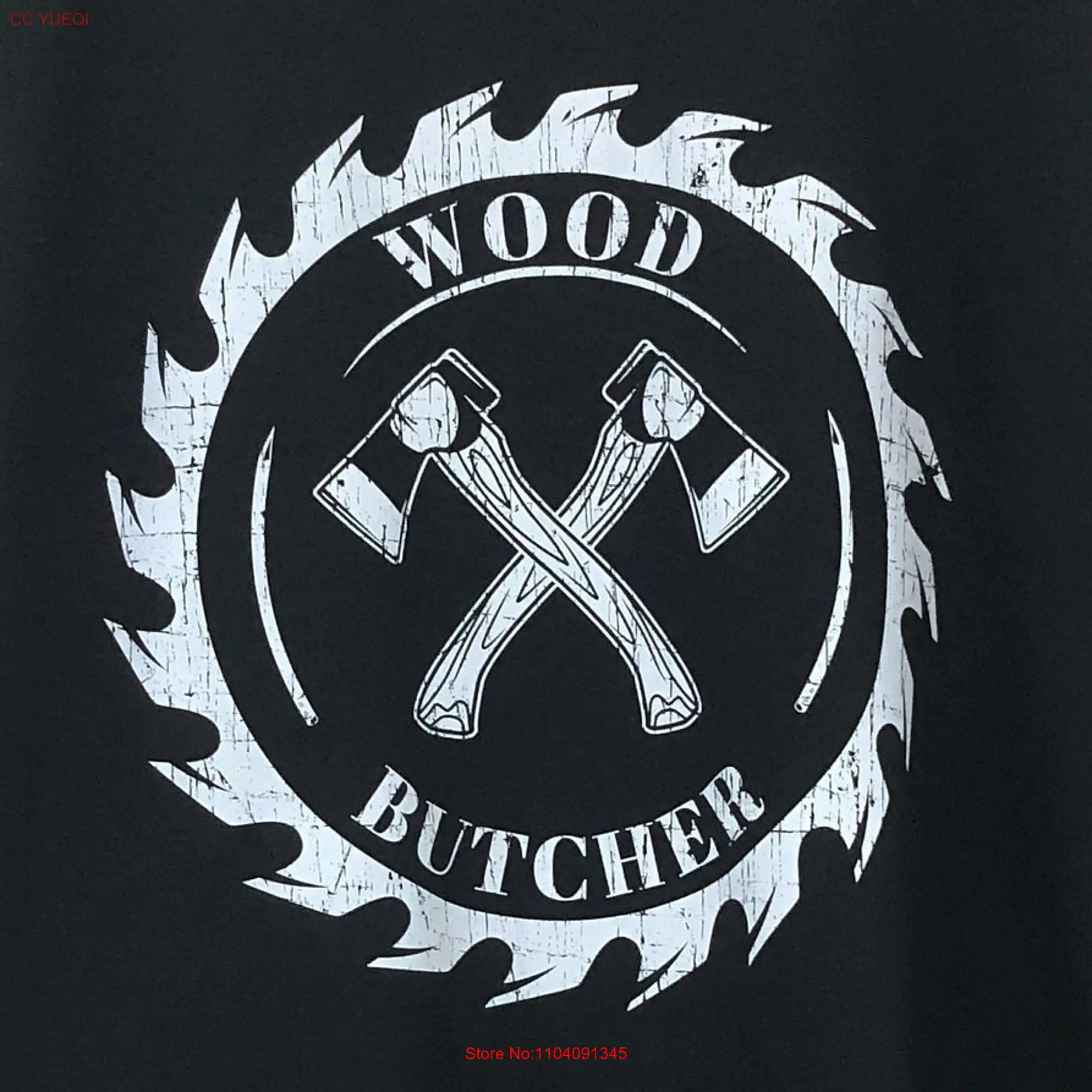 Funny Carpenter T Shirt Woodwork Idea Humorous Wood Butcher Print Top Featuring Circular Saw Blade Pair of Axes