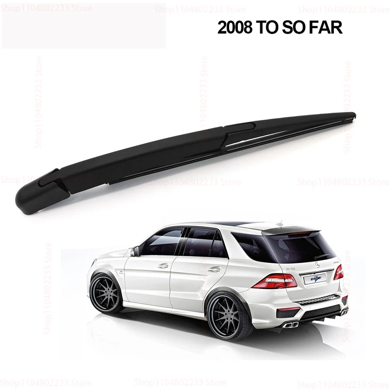 

For MERCEDES-BENZ ML-CLASS(W164) Rear Wiper Blade and Arm Windshield Windscreen Clean Car Accessories