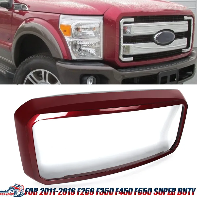 Ruby Red Metallic for 2011-2016 F250 F350 F450 F550 Super DutyFront Bumper Racing Upper Grille Frame Surround Grille Parts