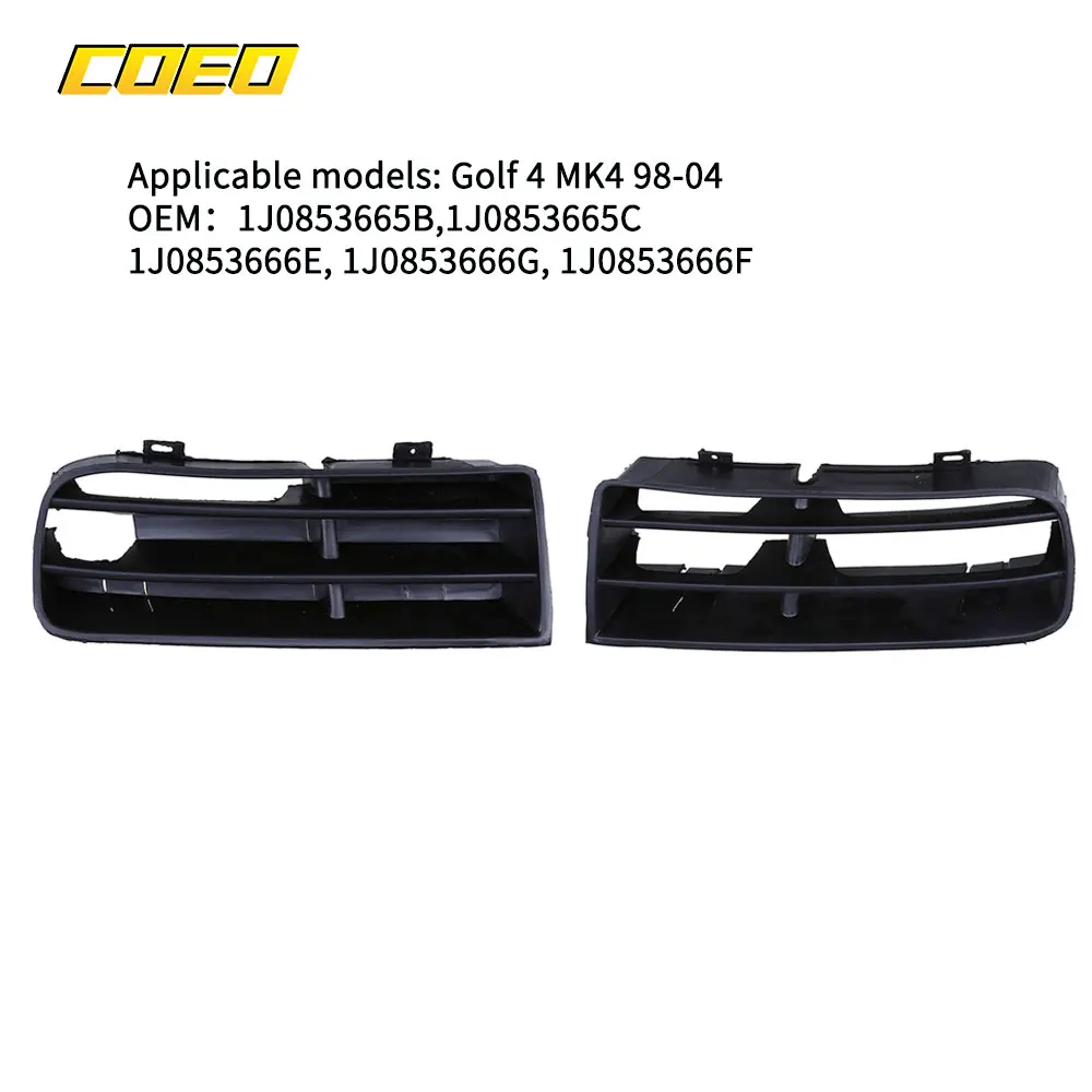 

For VW Golf 4 MK4 1998-2004 2Pcs Front Fog Light Cover Grill Auto Spare Parts 1J0853665B 1J0853665C 1J0853666E 1J0853666G 1J0853