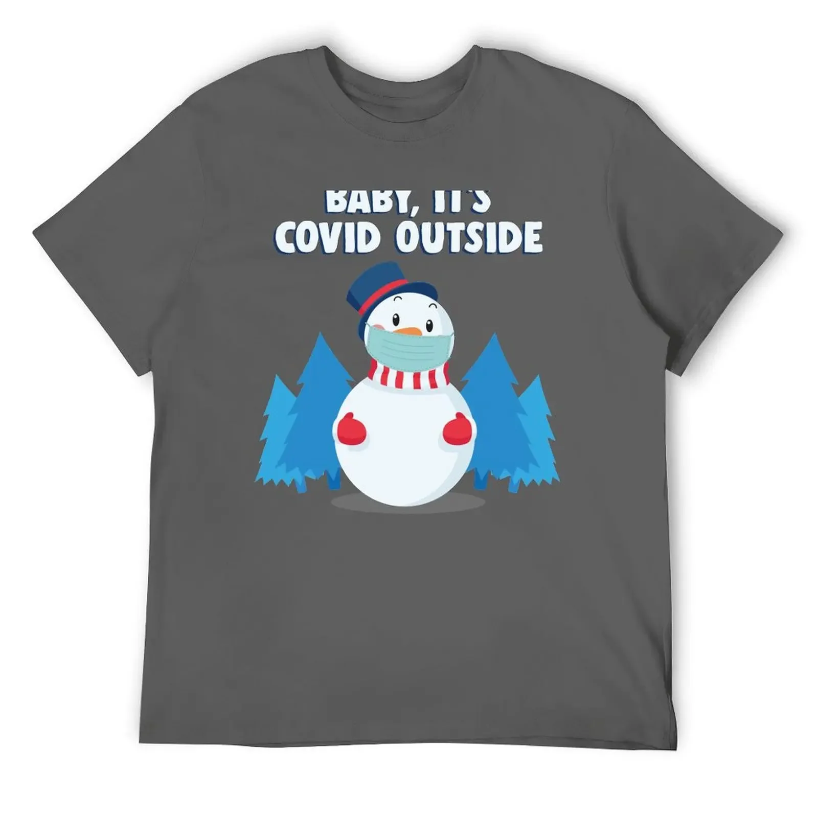 

BABY IT'S COVID OUTSIDE FUNNY CHRISTMAS 2020 T-Shirt graphic tee shirt Anime t-shirt fruit of the loom mens t shirts