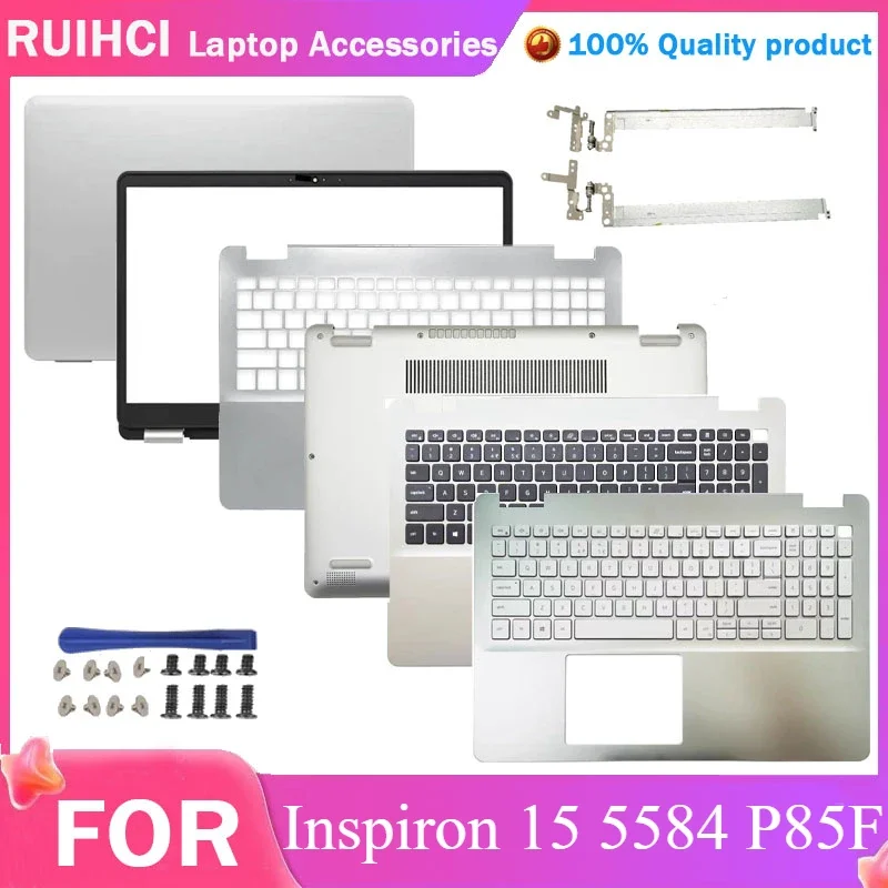 

NEW For Dell Inspiron 15 5584 P85F LCD Back Cover/Front Bezel/Palmrest/Bottom Case/Hinges Top Housing