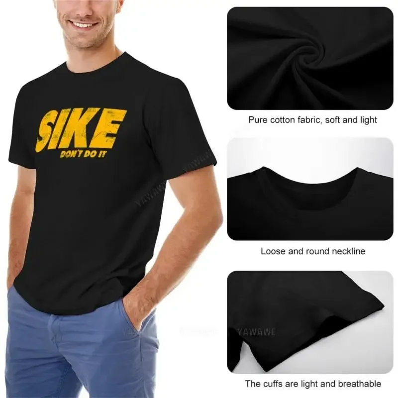 Sike Don t do i t Diary of a Wimpy Kid Gift For Fans, For Men and Women, Gift Mother Day, Father Day, Halloween Day, Tha T-Shirt