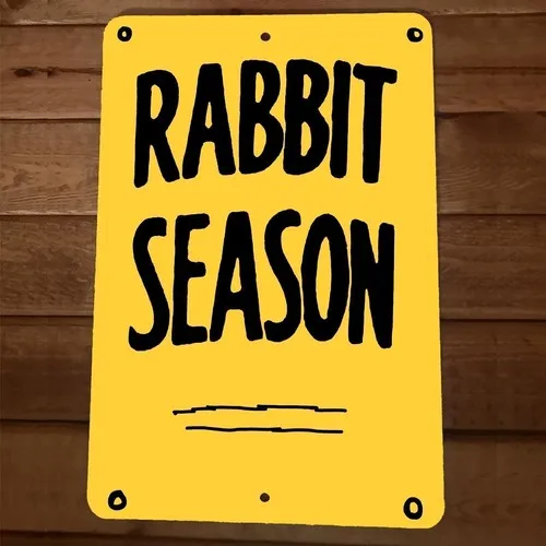 Rabbit Season  Wall Sign Looney Toons Tunes