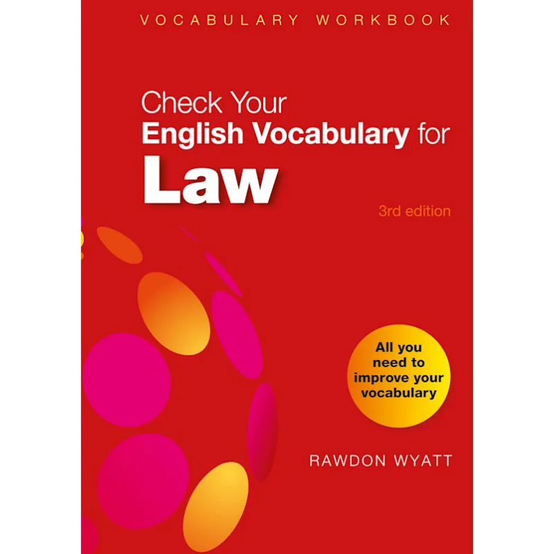Check Your English Vocabulary For Law Rawdon Wyatt Bloomsbury UK 9781399405645 Book