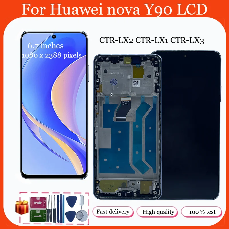 

6.7''For HUAWEI Nova Y90 CTR-LX2 CTR-LX1 CTR-LX3 LCD Display Touch Screen Digitizer Assembly Replacement