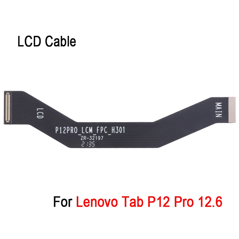 LCD Flex Cable For Lenovo Tab P12 Pro 12.6 inch Tablet LCD Display Connection Cable Spare Part