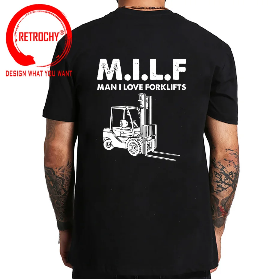 Novelty Awesome Milf Man I Love Forklift Driver T Shirts Men Graphic Streetwear Short Sleeve Birthday Gifts Summer Style T-shirt