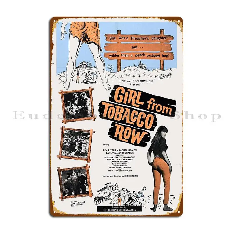 Girl From Tobacco Row Metal Plaque Poster Rusty Garage Living Room Designs Club Bar Tin Sign Poster