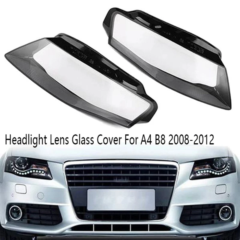 

1Pair New Headlight Cover Car Headlight Lens Glass Cover For A4 B8 2008-2012 Lamp Cover Cover Shell