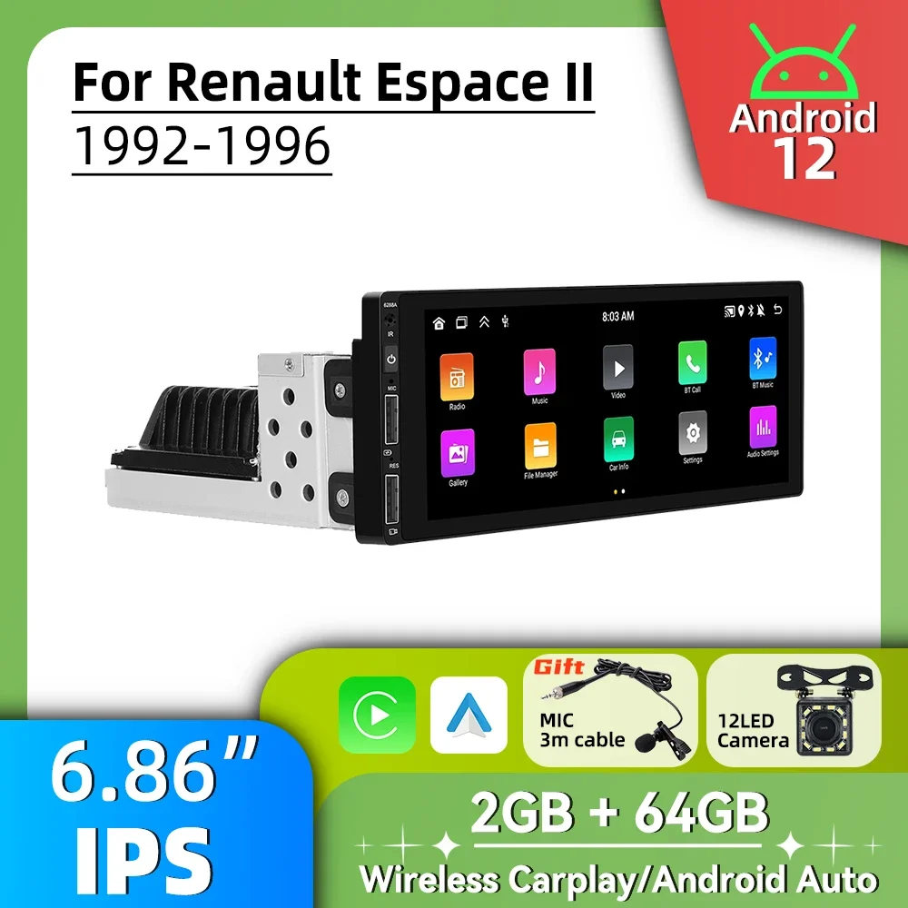 

Head Unit Car Multimedia 6.86" Android Auto Stereo 1Din Android Radio for Renault Espace II 1992-1996 Carplay Autoradio GPS WIFI