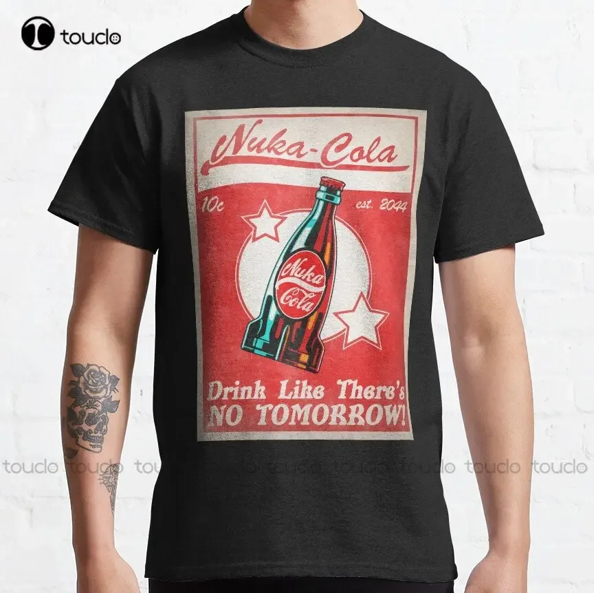 Nuke Cola Games - Drink Like There No Tomorrow Classic T-Shirt Green Shirt Custom Aldult Teen Unisex Digital Printing Tee Shirts