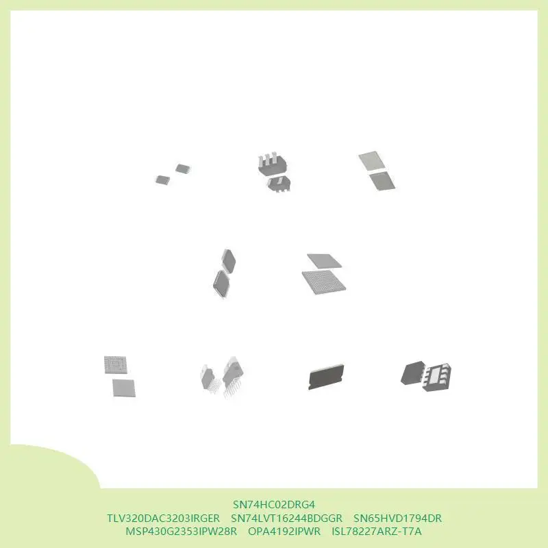 SN74HC02DRG4 TLV320DAC3203IRGER SN74LVT16244BDGGR SN65HVD1794DR MSP430G2353IPW28R OPA4192IPWR ISL78227ARZ-T7A