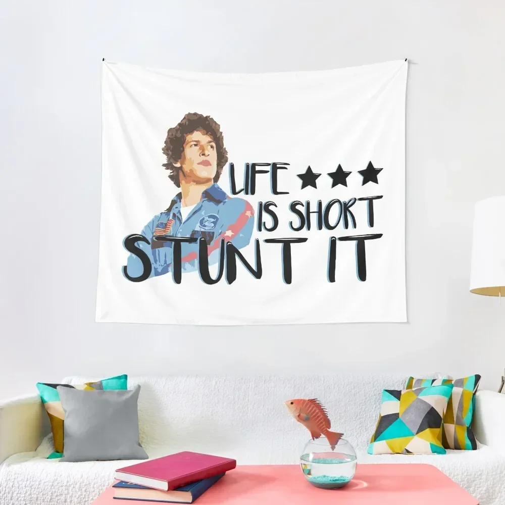 

Hot Rod - Life Is Short, STUNT IT! Tapestry Home Decoration Aesthetic Room Decor Korean Tapestry