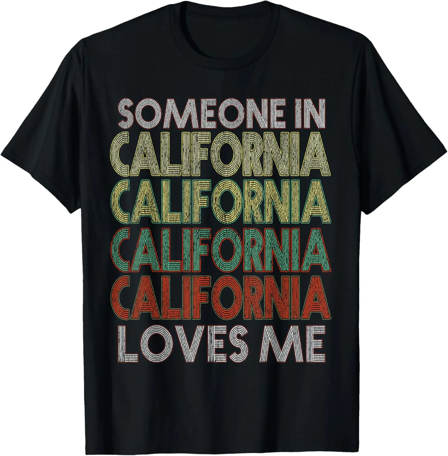 Someone In California Loves Me State Retro Vintage T-Shirt