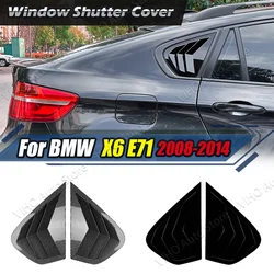 For BMW X6 E71 E72 2008-2014 Car Rear Window Side Vent Shutter Louver Cover Trim Sticker Body Kit Spoiler Tuning Black