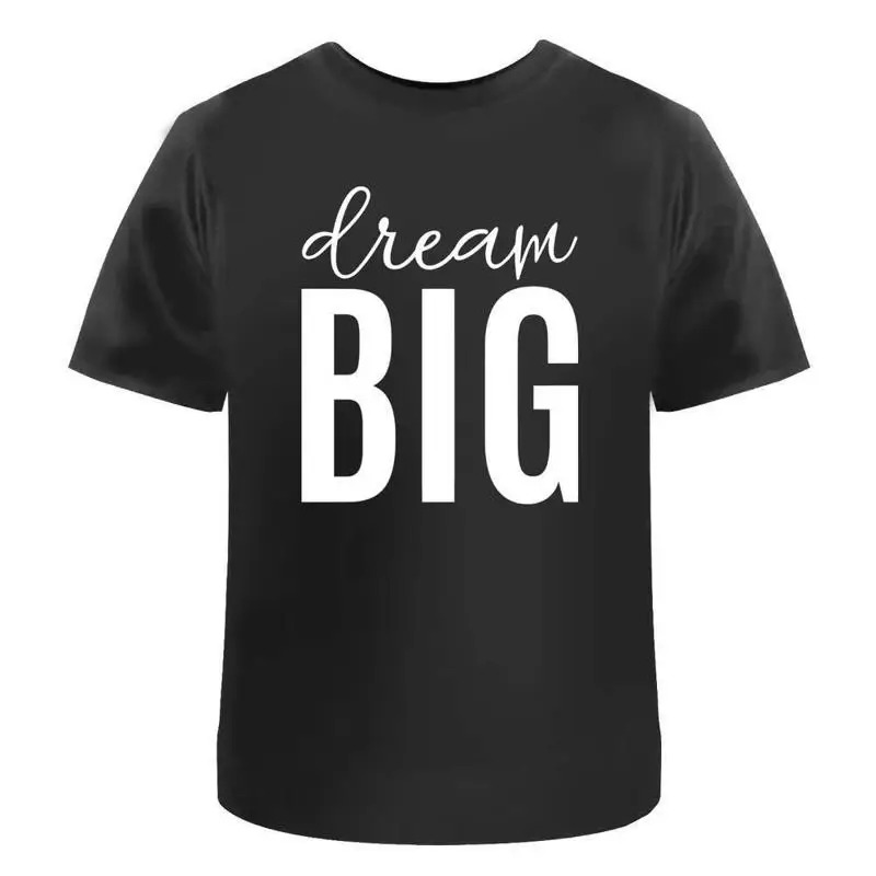 

Dream Big' Cotton T Shirt Ta040705