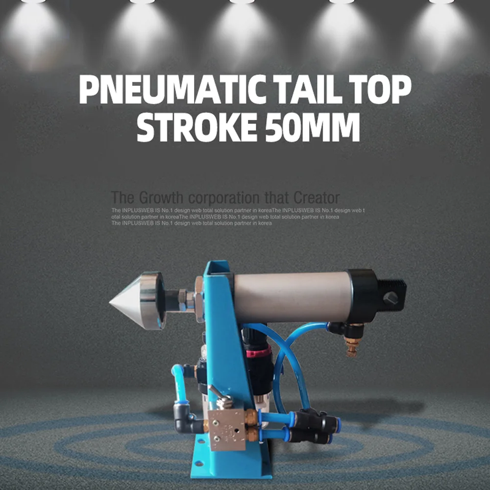 Posicionador de dedal Conjunto para Soldagem Girar, Dispositivo de aperto superior Tailstock pneumático, Ponta Montar, Jacking Dispositivo