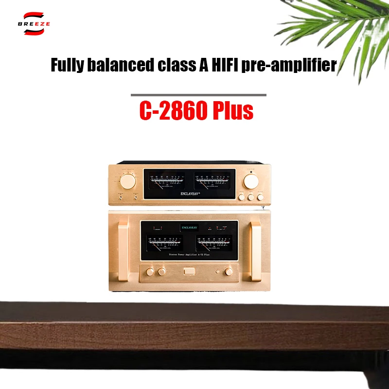 

BREEZE New Upgrade Comparable to Golden Voice C2860plus Tone Pre-amplifier HiFi Fever-class Power Amplifier Pure Class A Audio