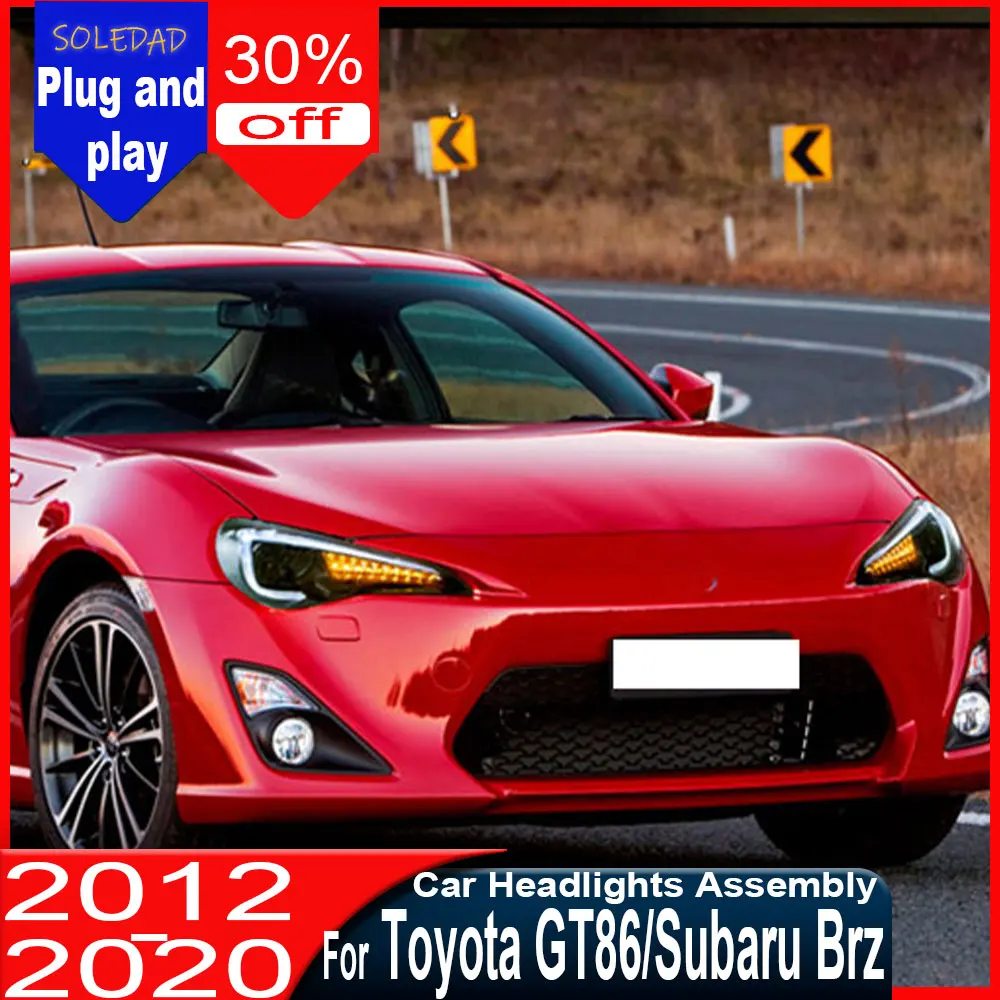 Car Headlights Assembly For Toyota 86 BRZ for  Subaru Brz 2012-2020 Fog DRL Brake Turn Signal Lamp headlights Assembly