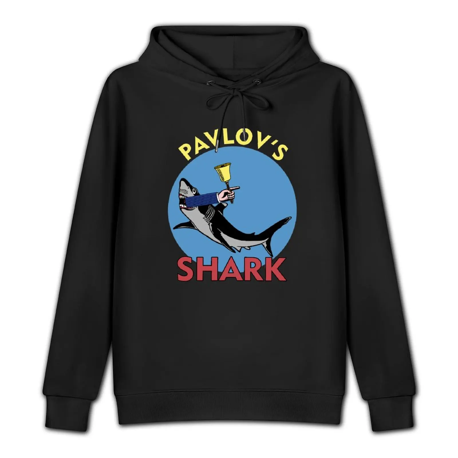 Pavlov's Shark - Funny Psychology Behaviorism Pullover Hoodie men wear blouse winter clothes mens clothing man hoodie