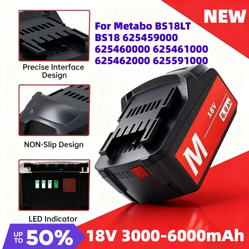 High-Quality 18V 3000-6000mAh Power Tool Battery for Metabo BS18LT BS18 625459000 625460000 625461000 625462000 625591000