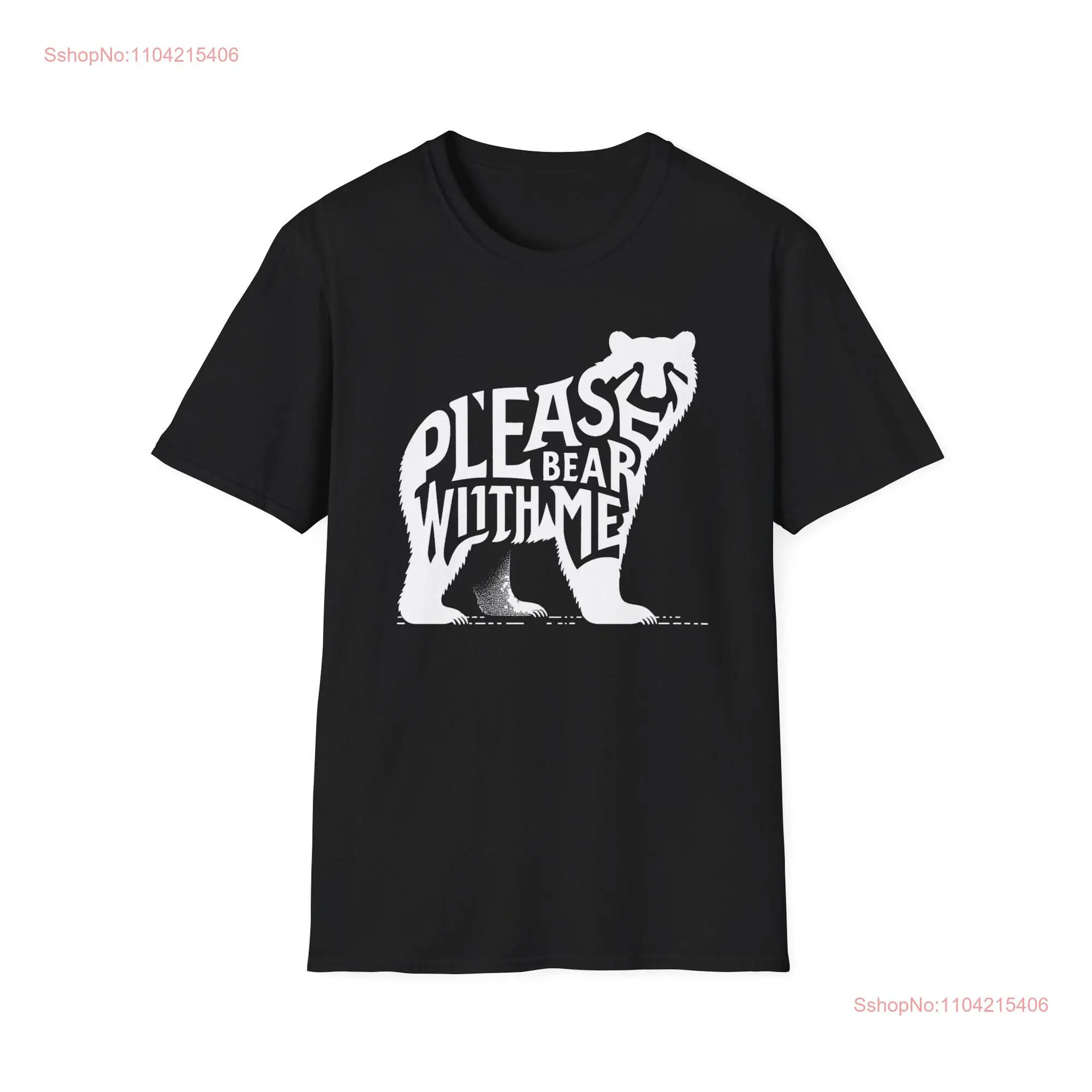 Please Bear with Me Silhouette T Shirt long or short sleeves