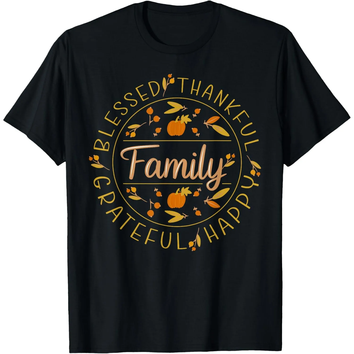 Blessed Thankful Family Thanksgiving T-Shirt