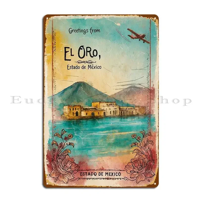 Placa Metálica Vintage de Viaje Personalizable con Diseño de Tarjeta Postal de El Oro Estado De México México Magic Town, para Pared de Garaje, Letrero de Hojalata, Póster