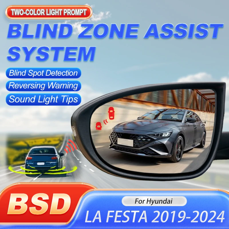 Car Smart Alarm Microwave Detection System BSD BSM BSA Blind Area Spot Warning Drive Mirror For Hyundai LA FESTA 2019 to 2024