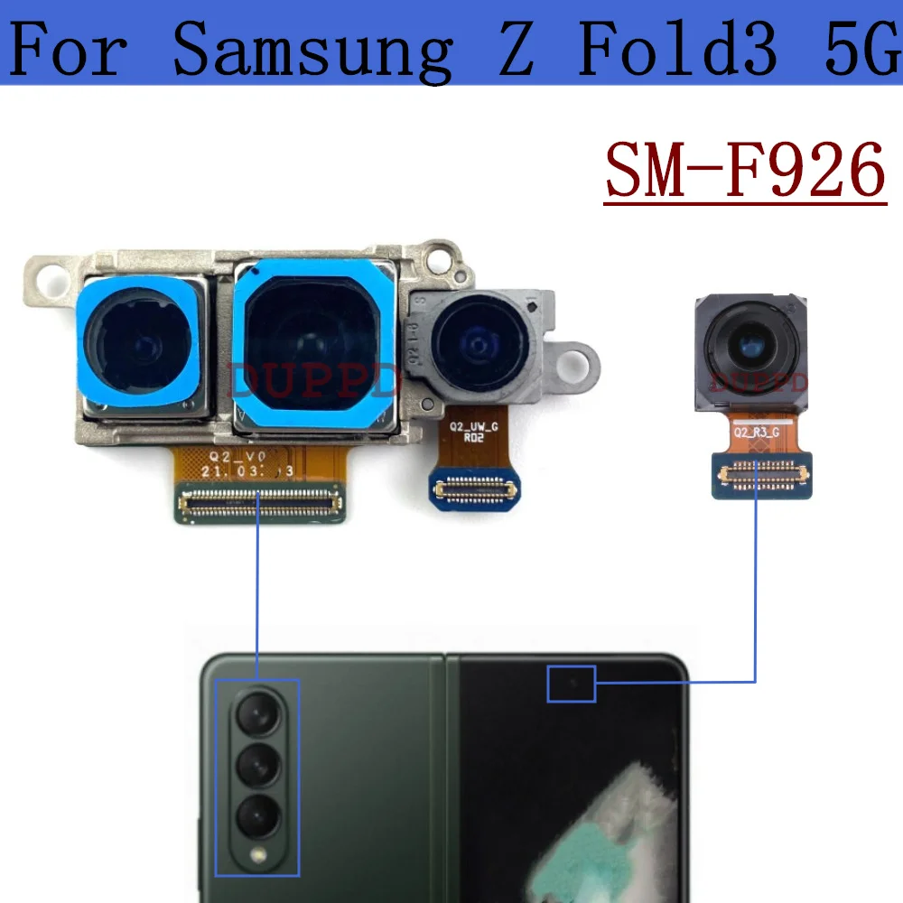 Front Rear Camera For Samsung Galaxy Z Fold3 5G SM-F926 Selfie Small Frontal Back Main Camera Module Flex Cable Z Fold3 5G