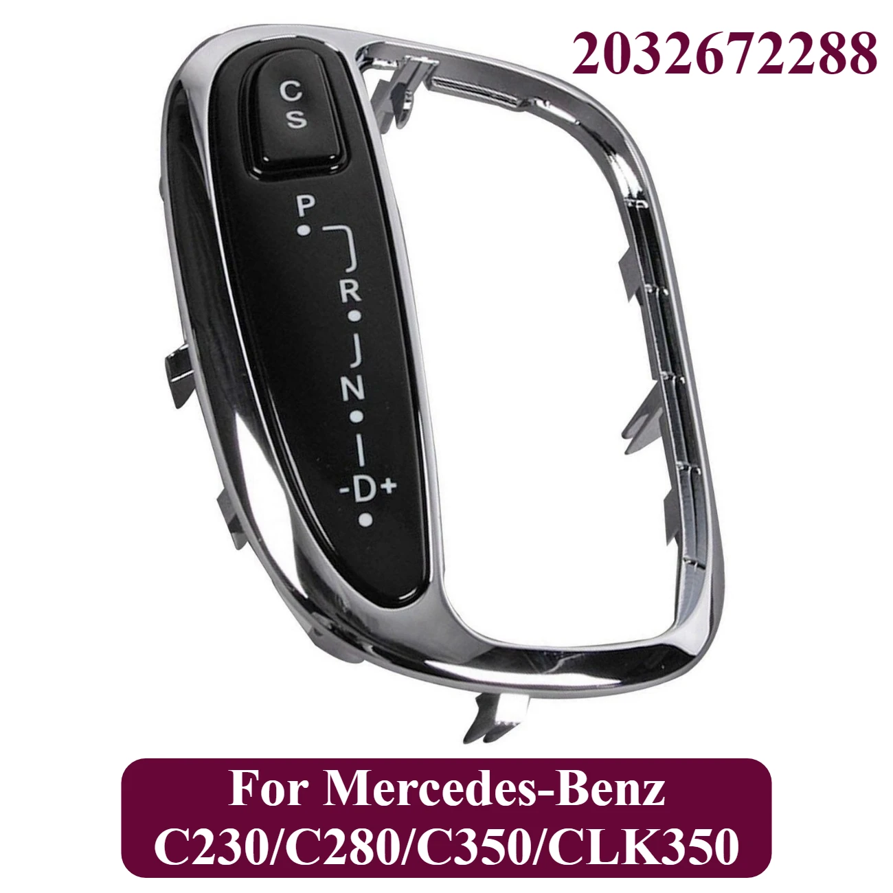 

Для Mercedes-Benz C230/C280/C350/CLK350 центральный индикатор отделки автоматического переключения передач 2032672288 2032671988