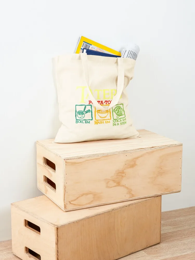 Taters Po-ta-toes Boil Em Mash Em Stick Em In A الحساء حمل حقيبة كيس صب فام حقيبة قماش مخصصة حقيبة حمل نسائية